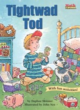 Tightwad Tod - Daphne Skinner - 9781635926682
