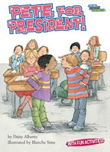 Pete for President! - Daisy Alberto - 9781635927689