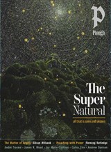 Plough Quarterly No. 45 – The Supernatural - Fleming Rutledge ; Alison Milbank ; Carlos Eire ; James Wood - 9781636081823
