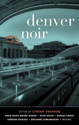 Denver Noir - Cynthia Swanson - 9781636140292