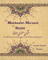 The Mathnawi Maˈnavi of Rumi, Book-1 - Jalal Al-Din Rumi - 9781636209036