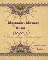 The Mathnawi Ma'navi of Rumi, Book-2 - Jalal Al-Din Rumi - 9781636209043