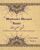 The Mathnawi Maˈnavi of Rumi, Book-5 - RUMI,  Jalal Al-Din - 9781636209074