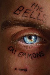 The Bells - Cai Emmons - 9781636284354