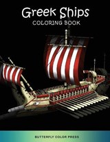 Greek Ships Coloring Book - Butterfly Color Press - 9781636383620