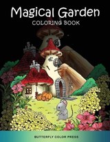Magical Garden Coloring Book - Butterfly Color Press - 9781636383675