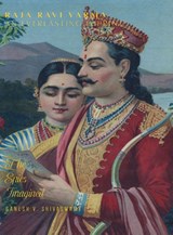 Raja Ravi Varma - Ganesh V. Shivaswamy - 9781636409436