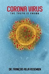 Coronavirus - ASSEMIEN,  Dr Francois Adja - 9781636492148