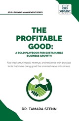 The Profitable Good - Stenn ; Vibrant Publishers - 9781636516660