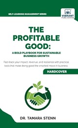 The Profitable Good - Stenn ; Vibrant Publishers - 9781636516677