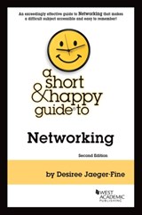 A Short & Happy Guide to Networking - Desiree Jaeger-Fine - 9781636592886