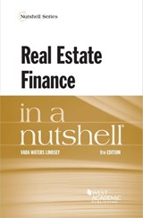 Lindsey's Real Estate Finance in a Nutshell - John C. Coffee Jr. ; Hillary A. Sale ; Charles K. Whitehead - 9781636595276