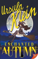 Enchanted Autumn - Klein Ursula Klein - 9781636791043