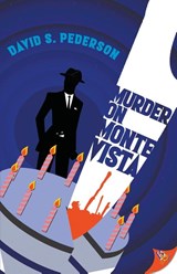 Murder on Monte Vista - Pederson David S. Pederson - 9781636791241
