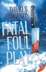 Fatal Foul Play - David S. Pederson - 9781636797946