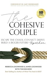 The Cohesive Couple - Rebecca Lockwood ; James Lockwood ; Tom Bouwer - 9781636804057