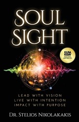 Soul Sight - Stelios Nikolakakis - 9781636805146