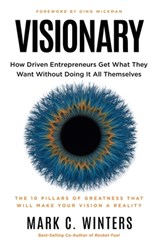 Visionary - Mark C. Winters - 9781636805771