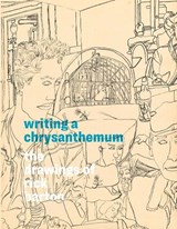 Writing a Chrysanthemum: The Drawings of Rick Barton - Rachel Federman - 9781636810386
