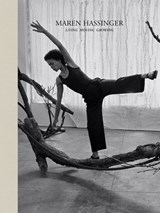 Maren Hassinger: Living Moving Growing -  - 9781636812137