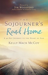 The Sojourner's Road Home - Kelly Mack McCoy - 9781636981093