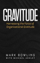 Gravitude - Mark Bowling - 9781636987170