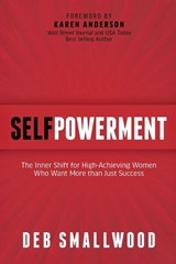 SelfPowerment - Deb M. Smallwood - 9781636989983