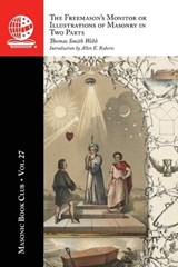 The Masonic Book Club, Vol. 27 - Thomas Smith Webb - 9781637235843