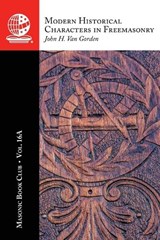 The Masonic Book Club, Vol. 16A - John H Van Gorden - 9781637235874