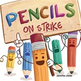 Pencils On Strike - Jennifer Jones - 9781637312742