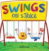 Swings on Strike - Jennifer Jones - 9781637313107