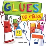 Glues on Strike - Jennifer Jones - 9781637313114