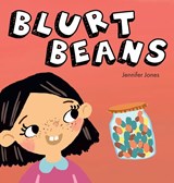 Blurt Beans - Jennifer Jones - 9781637315408