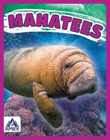 Giants of the Sea: Manatees - Katie Chanez - 9781637380413
