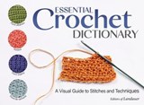 Essential Crochet Dictionary - Sophie Martin - 9781637414118