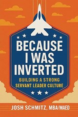 Because I Was Inverted - Joshua Schmitz - 9781637429600