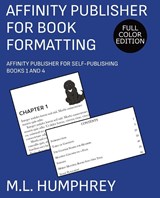 Affinity Publisher for Book Formatting - M. L. Humphrey - 9781637440766