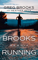 Brooks Running - Greg Brooks ; Heather Beck - 9781637460979