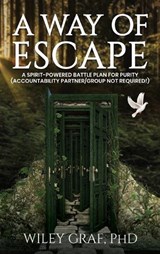 A Way of Escape - GRAF,  Wiley, PhD - 9781637461235