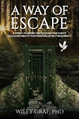 A Way of Escape - Wiley Graf - 9781637464830