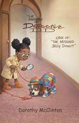 The Adventures of Detective DD - Dorothy McClinton - 9781637515204