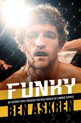 Funky - Ben Askren - 9781637582992