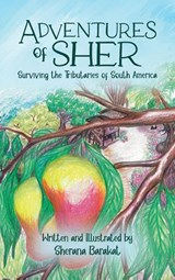 Adventures of Sher - Sherana Barakat - 9781637658628