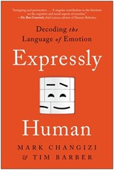 Expressly Human - Mark Changizi ; Tim Barber - 9781637740484