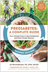 Prediabetes: A Complete Guide, Second Edition - Jill Weisenberger - 9781637743607