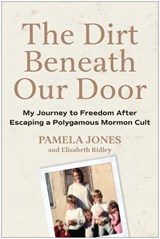The Dirt Beneath Our Door - Pamela Jones - 9781637747292