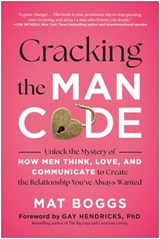 Cracking the Man Code - Mat Boggs - 9781637748237