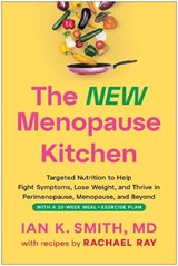 The New Menopause Kitchen - Ian K. Smith - 9781637749500