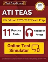 ATI TEAS 7th Edition 2026-2027 Exam Prep - Lydia Morrison - 9781637756409