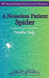 A Noiseless, Patient Spider - Walt Whitman Birthplace - 9781637778845
